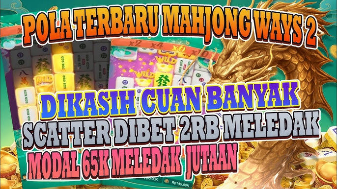 Trik Pola Gacor Mahjong Hari Ini