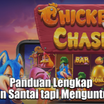 Panduan Lengkap Bermain Santai tapi Menguntungkan